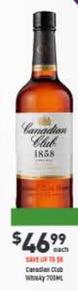 Canadian Club - Whisky 700ml offers at $46.99 in Liquor Legends
