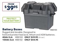 Battery Boxes offers at $39.95 in Jaycar Electronics