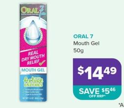 Oral 7 - Mouth Gel 50g offers at $14.49 in Malouf Pharmacies