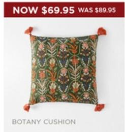 Botany Cushion offers at $69.95 in Bed Bath N' Table
