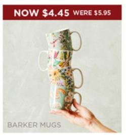 Barker Mugs offers at $4.45 in Bed Bath N' Table