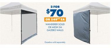 Wanderer - Solid Or Mesh 3m Gazebo Walls offers at $70 in BCF