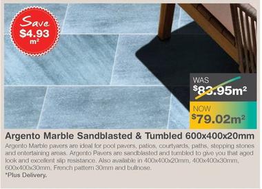 Argento Marble Sandblasted & Tumbled 600x400x20mm offers at $79.02 in Nuway