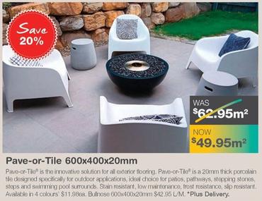 Pave-or-tile 600x400x20mm offers at $49.95 in Nuway