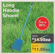 Long Handle Shovel offers at $11.95 in Nuway