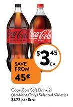 Coca Cola - Soft Drink 2l (Ambient Only) Selected Varieties offers at $3.45 in Foodworks