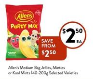 Allen's - Medium Bag Jellies, Minties Or Kool Mints 140-200g Selected Varieties offers at $2.5 in Foodworks