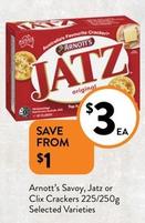 Arnott's - Savoy, Jatz Or Clix Crackers 225/250g Selected Varieties offers at $3 in Foodworks