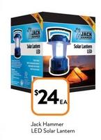 Jack Hammer - Led Solar Lantern offers at $24 in Foodworks