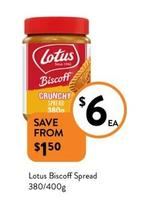 Lotus - Biscoff Spread 380/400g offers at $6 in Foodworks