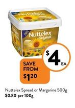 Nuttelex - Spread Or Margarine 500g offers at $4 in Foodworks