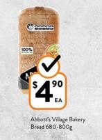 Abbott’s - Village Bakery Bread 680-800g offers at $4.9 in Foodworks
