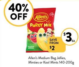 Allen's - Medium Bag Jellies, Minties Or Kool Mints 140-200g offers at $3 in Foodworks