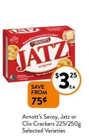 Arnott's - Jatz, Savoy Or Clix Crackers 225/250g Selected Varieties offers at $3.25 in Foodworks