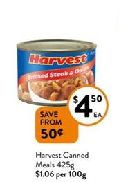 Harvest - Canned Meals 425g offers at $4.5 in Foodworks