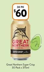 Great Northern - Super Crisp 30 Pack X 375ml offers at $60 in Foodworks