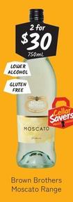Brown Brothers - Moscato Range offers at $30 in Cellarbrations