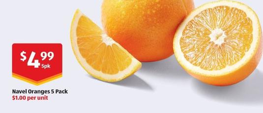 Navel Oranges 5 Pack offers at $4.99 in ALDI