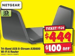 Netgear - Tri-Band Ax8 8-Stream Ax6600 Wi-Fi 6 Router offers at $449 in JB Hi Fi