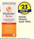 Maltofer - 10mg/mL Syrup 150mL offers at $23 in Star Discount Chemist