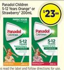 Panadol - Children 5-12 Years Orange Or Strawberry 200mL offers at $23 in Star Discount Chemist