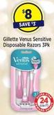 Gillette - Venus Sensitive Disposable Razors 3pk offers at $8 in Star Discount Chemist