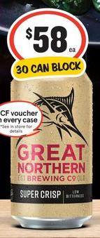 Great Northern - Super Crisp Lager offers at $58 in IGA Liquor