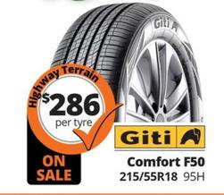 Giti - Comfort F50 215/55R18 95H offers at $286 in Tyreright