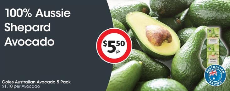 Coles - Australian Avocado 5 Pack offers at $5.5 in Coles