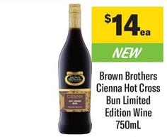Brown Brothers - Cienna Hot Cross Bun Limited Edition Wine 750mL offers at $14 in Coles