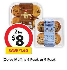 Coles - Muffins 4 Pack offers at $8 in Coles