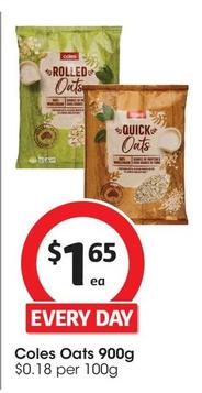Coles - Oats 900g offers at $1.65 in Coles