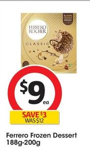 Ferrero - Frozen Dessert 188g-200g offers at $9 in Coles