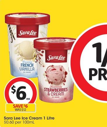 Sara Lee - Ice Cream 1 Litre offers at $6 in Coles
