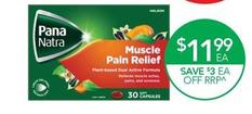 Pananatra - Muscle Pain Relief 30 capsules offers at $11.99 in TerryWhite Chemmart