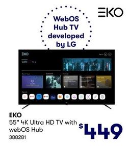 EKO - 55" 4K Ultra HD TV with webOS Hub offers at $449 in BIG W