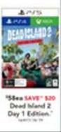Dead Island 2 Day 1 Edition offers at $58 in Harvey Norman