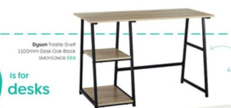 Dyson - Trestle Shelf 1100mm Desk offers at $69 in Officeworks