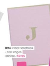 Otto - Initial Notebook J 160 Pages offers at $9.95 in Officeworks