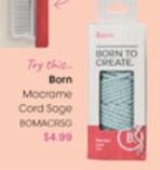  Born - Macrame Card Sage offers at $4.99 in Officeworks