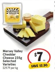 Mersey Valley - Cheddar Cheese 235g Selected Varieties offers at $7 in IGA