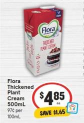 Flora - Thickened Plant Cream 500ml offers at $4.85 in IGA