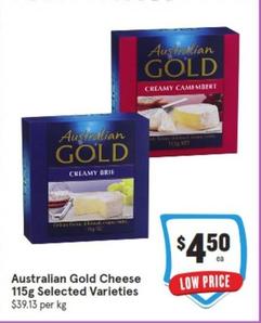 Australian Gold - Cheese 115g Selected Varieties offers at $4.5 in IGA
