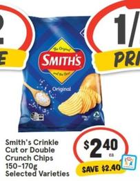 Smith's -  Crinkle Cut Or Double Crunch Chips 150-170g Selected Varieties offers at $2.4 in IGA