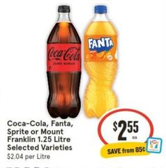 Coca Cola - Fanta, Sprite Or Mount Franklin 1.25 Litre Selected Varieties offers at $2.55 in IGA
