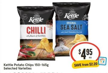 Kettle - Potato Chips 150‑165g Selected Varieties offers at $4.95 in IGA