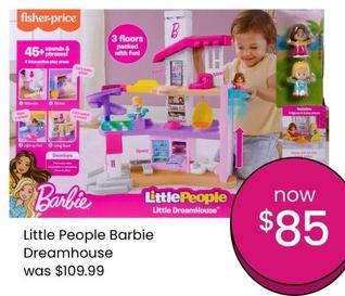 Fisher Price - Little People Barbie Dreamhouse offers at $85 in Myer