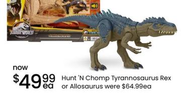 Jurassic World - Hunt 'N Chomp Tyrannosaurus Rex or Allosaurus  offers at $49.99 in Myer
