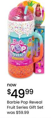 Barbie - Pop Reveal Fruit Series Gift Set offers at $49.99 in Myer