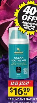Abundant Natural Health - Ocean Soothe Gel 80ml offers at $16.99 in Cincotta Chemist